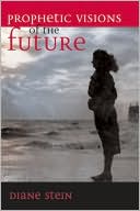 Prophetic Visions of the Future