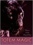Totem Magic: Dance of the Shapeshifter