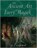 download The Ancient Art of Faery Magick book