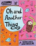 Oh, and Another Thing: Alexander Rambles On!