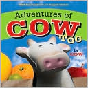 Adventures of Cow, Too
