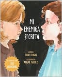 Mi Enemiga Secreta (My Secret Bully)