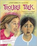 Trouble Talk