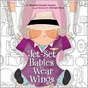Jet-Set Babies Wear Wings