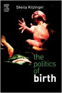 The Politics of Birth