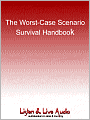 The Worst-Case Scenario Survival Handbook