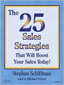 The 25 Sales Strategies That Will Boost Your Sales Today!