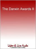 The Darwin Awards 2: Unnatural Selection