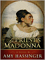 The Priest's Madonna: A Novel