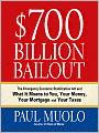$700 Billion Bailout: The Emergency Economic Stabilization Act and What It Means to You