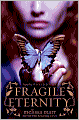 Fragile Eternity (Wicked Lovely Series #3)