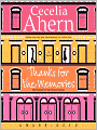 Thanks for the Memories: A Novel