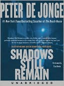 Shadows Still Remain: A Novel