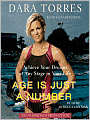 Age Is Just a Number: Achieve Your Dreams at Any Stage in Your Life