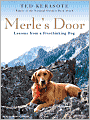 Merle's Door: Lessons from a Freethinking Dog