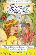 Marigold and the Feather of Hope, The Journey Begins (The Fairy Chronicles Series #1)