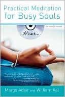 Practical Meditation for Busy Souls