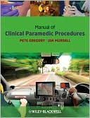 Manual of Clinical Paramedic Procedures