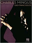 Charles Mingus: Easy Piano Solos