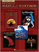 The Songs of Boublil and Schonberg: 18 Songs - Women's Edition