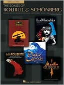 The Songs of Boublil and Schonberg: 21 Songs - Men's Edition