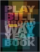The Playbill Broadway Yearbook: June 2008 to May 2009