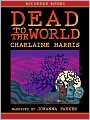 Dead to the World (Sookie Stackhouse / Southern Vampire Series #4)