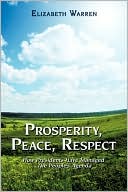 Prosperity, Peace, Respect