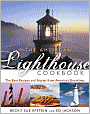 American Lighthouse Cookbook: The Best Recipes and Stories from America's Shorelines
