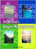 Dr. Walton's Anger Management
