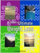 Dr. Walton's Ultimate Weight Loss