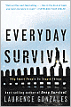 Everyday Survival: Why Smart People Do Stupid Things