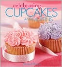 Celebrating Cupcakes and Muffins