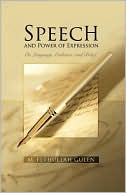 Speech and Power of Expression