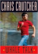 Whale Talk by Chris Crutcher: Book Cover