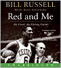 Red and Me: A Great Coach, A Life-Long Friend