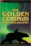 The Golden Compass and Philosophy