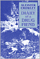 Diary of a Drug Fiend
