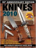 Knives 2010: The World's Greatest Knife Book