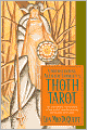 Understanding Aleister Crowley's Thoth Tarot: An Authoritative Examination of the World's Most Fascinating and Magical Tarot Cards