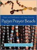 download Pagan Prayer Beads : Magic and Meditation with Pagan Rosaries book