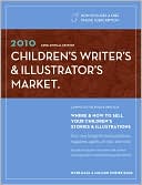 2010 Children's Writer's & Illustrator's Market