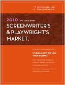 download 2010 Screenwriter's & Playwright's Market book
