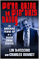 We're Going to Win This Thing: The Shocking Frame-up of a Mafia Crime Buster
