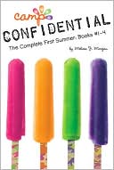The Complete First Summer: Books #1-4 (Camp Confidential Series)