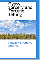Gypsy Sorcery And Fortune Telling