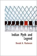 download Indian Myth And Legend book
