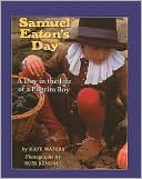 Samuel Eaton's Day