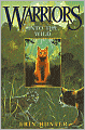 Into the Wild (Warriors Series #1)