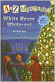 White House White-out (A to Z Mysteries Super Edition #3)